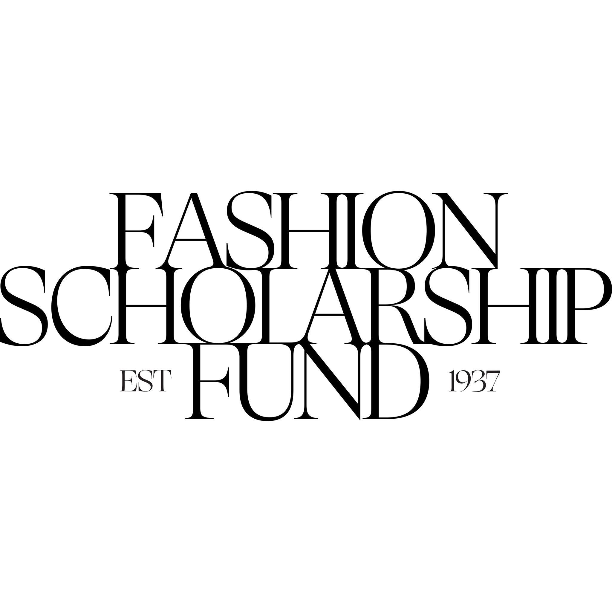 Fashion Scholarship Fund est. 1937